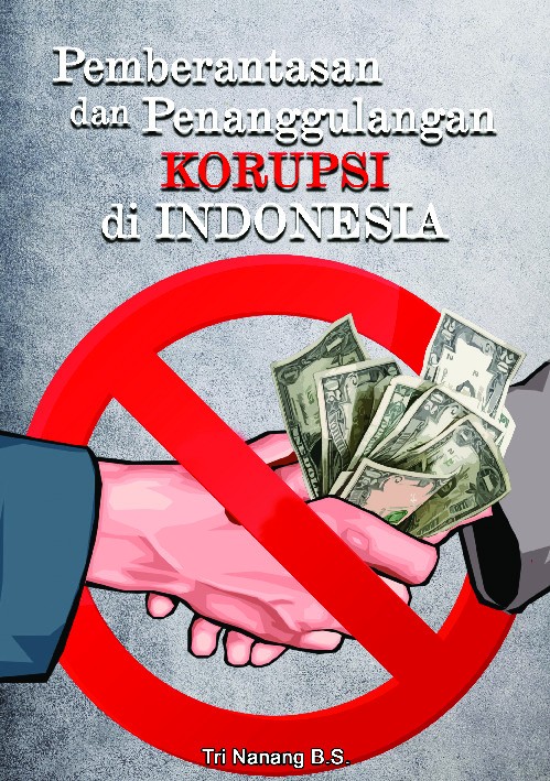 Pemberantasan dan penanggulangan korupsi di Indonesia 